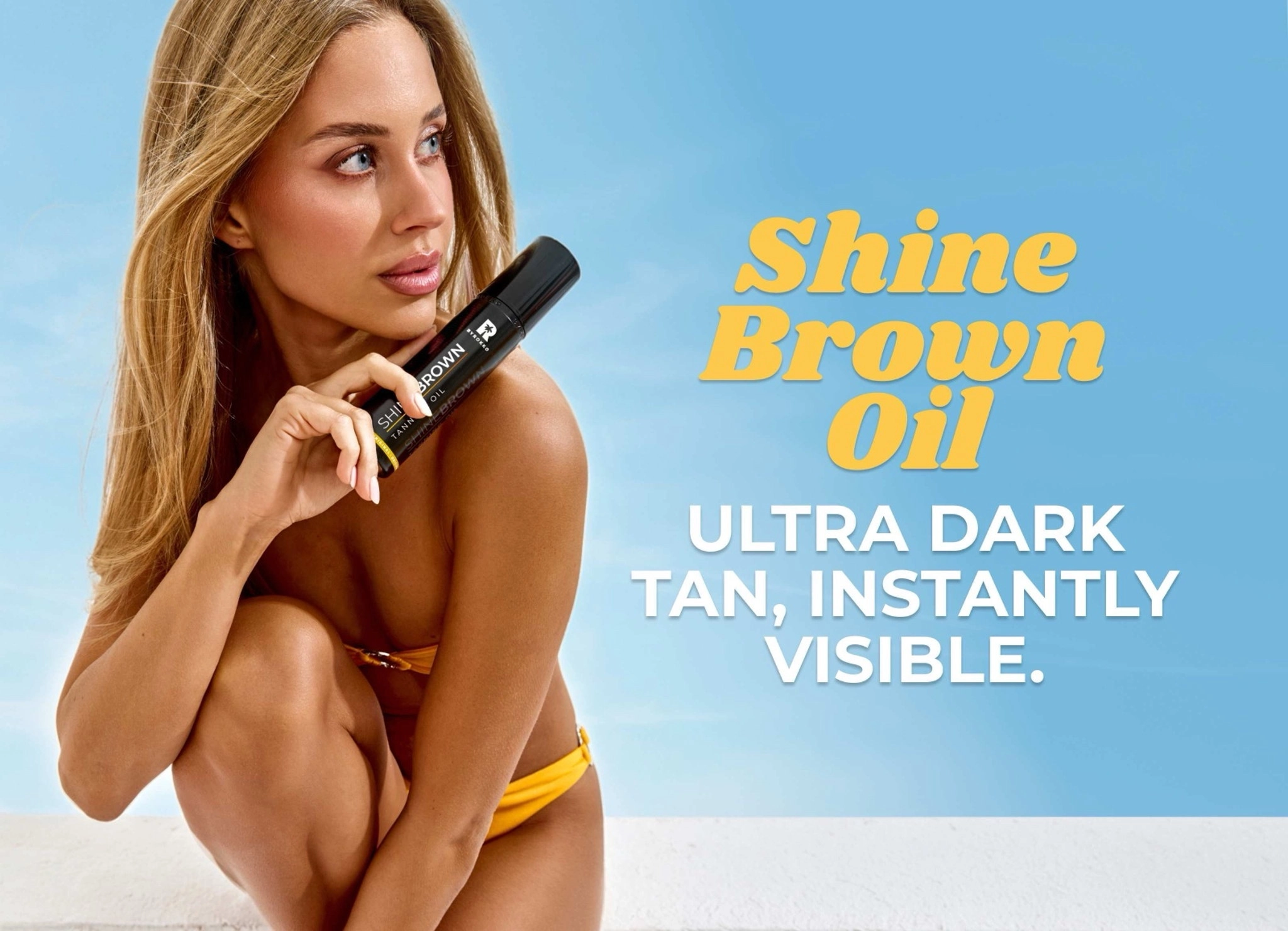 Shine Brown Oil campaign: a woman holding a black bottle, with the line ultra dark tan, instantly visible